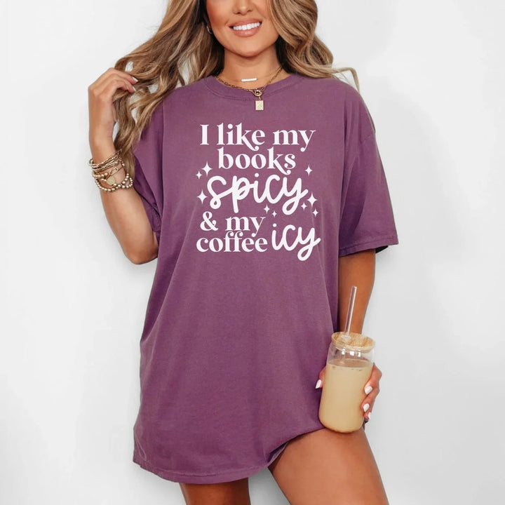 I Like My Books Spicy Graphic Tee-Womens-Inspired by Justeen-Women's Clothing Boutique