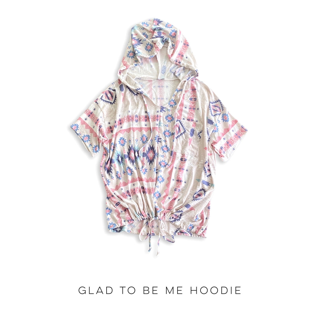 Glad to Be Me Hoodie-White Birch-Inspired by Justeen-Women's Clothing Boutique