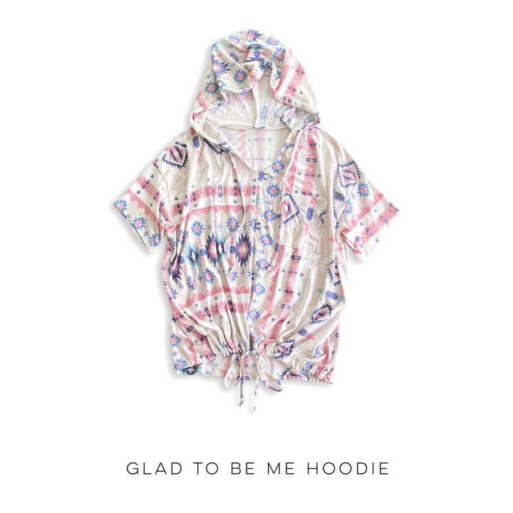 Glad to Be Me Hoodie-White Birch-Inspired by Justeen-Women's Clothing Boutique