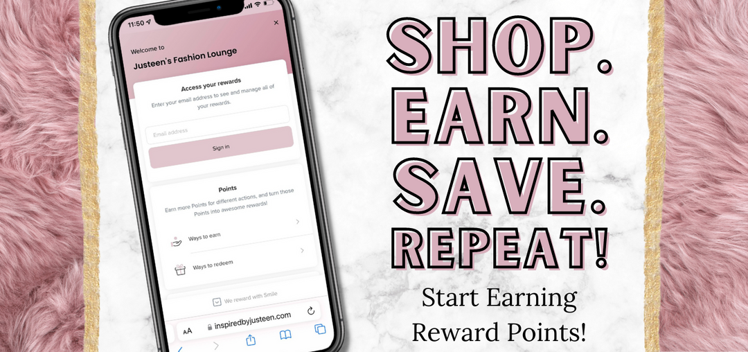 Shop. Earn. Save. Repeat! Start Earning Reward Points! | Inspired by Justeen | Chicago, IL 