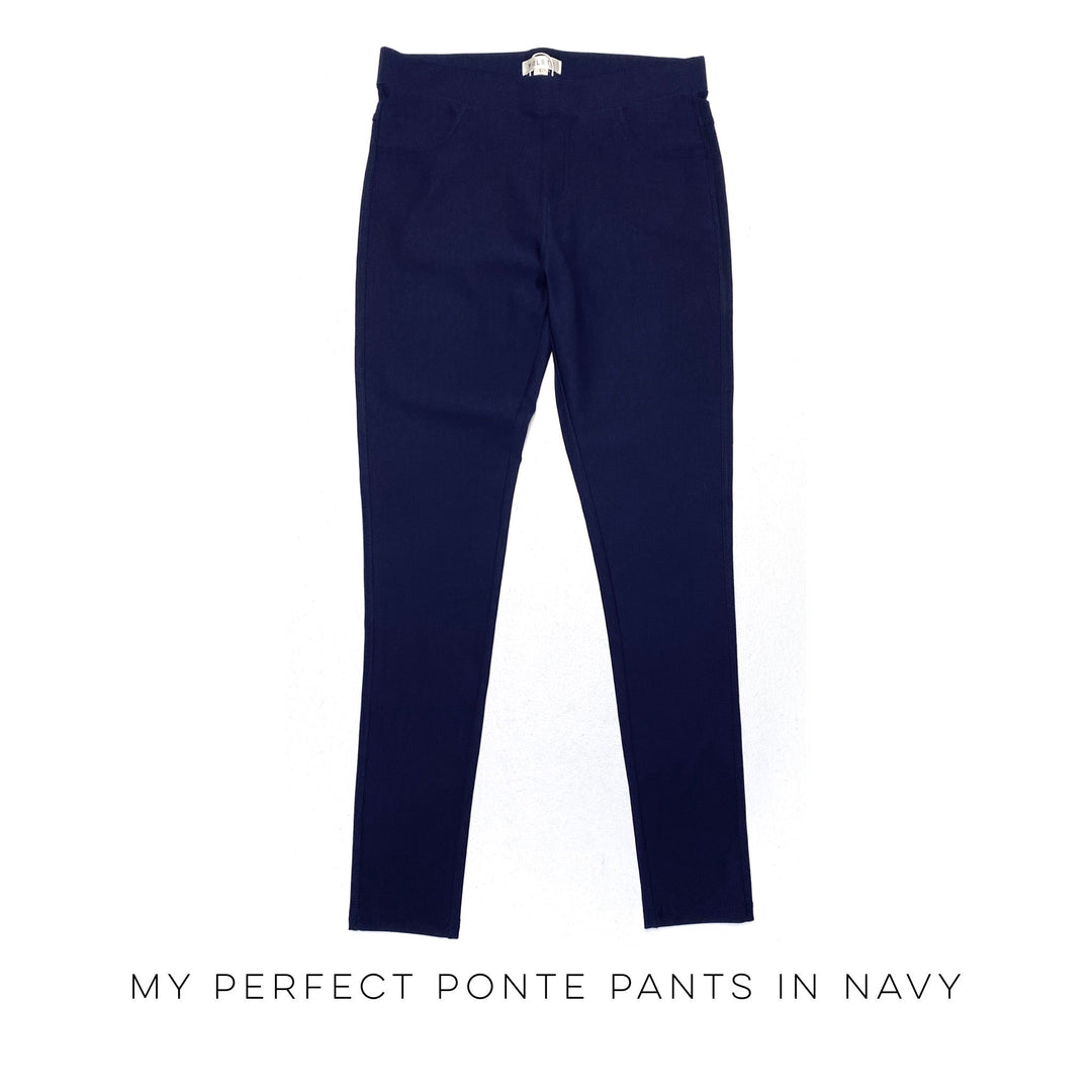 My Perfect Ponte Pants in Navy-Yelete-Inspired by Justeen-Women's Clothing Boutique