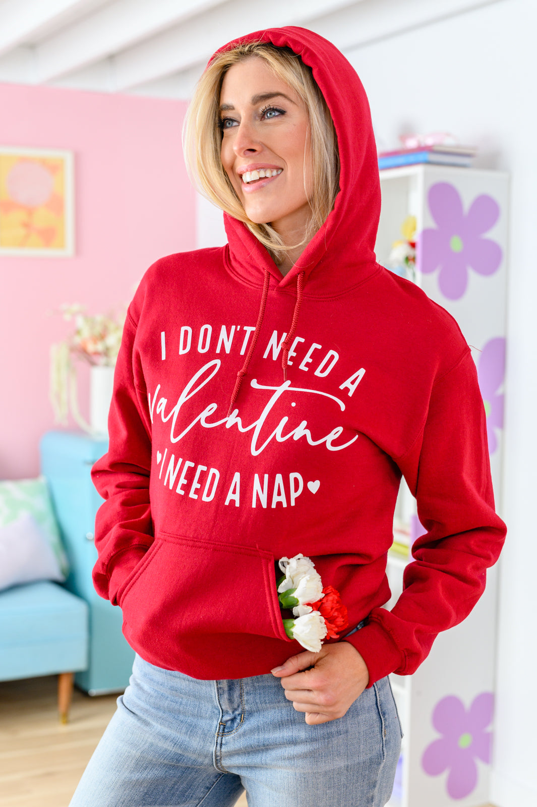 I Don't Need A Valentine Hoodie 1/17/2023-Womens-Inspired by Justeen-Women's Clothing Boutique in Chicago, Illinois